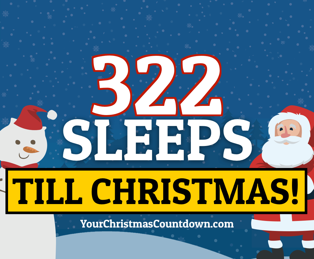 How Many Sleeps Until Christmas 2022 Your Christmas Countdown 2022 | Days Until Christmas | Sleeps To Xmas