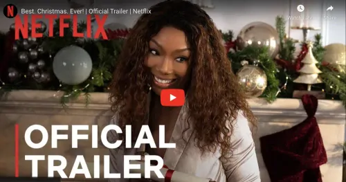 The Best. Christmas. Ever! Trailer has arrived