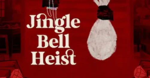 Netflix’s Jingle Bell Heist Promises a Festive Blend of Romance, Comedy and Crime This Christmas