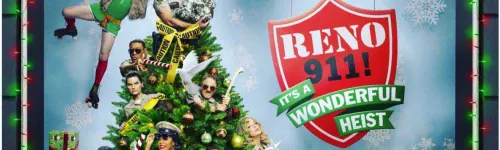 Reno 911! Christmas special movie is coming!